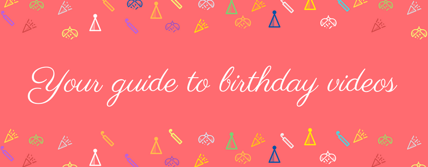 How to make birthday video