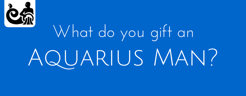 birthday-gift ideas for-aquarius-man