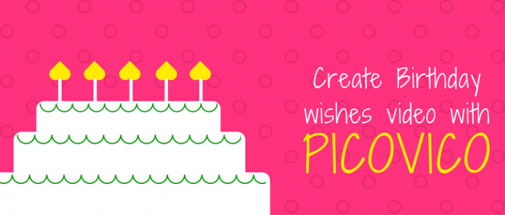 Create birthday wish video