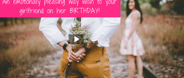 Birthday-video-for-girlfriend