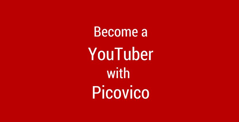 how to become a youtuber with Picovico