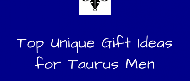 Top Birthday Gift Ideas for Taurus Men