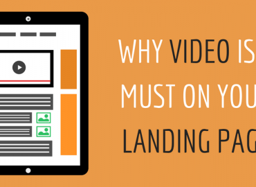 Why video is a must on the landing page of your website