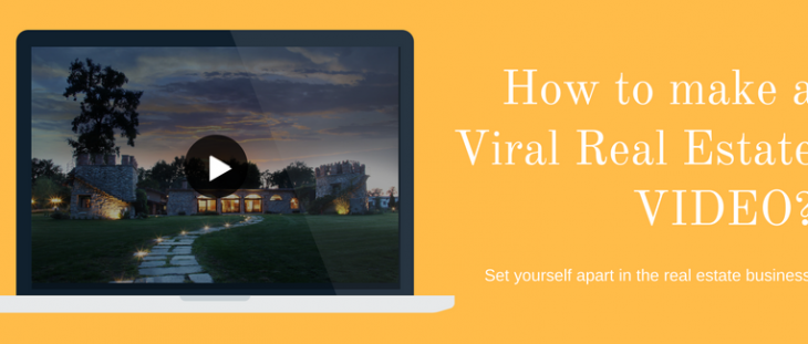 how to make viral real estate video