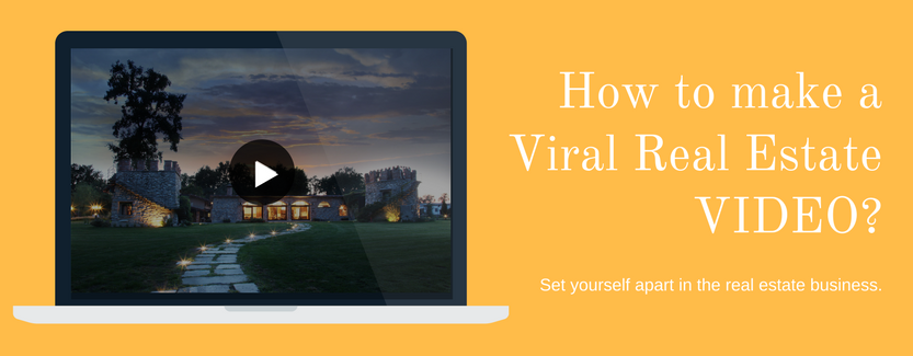 how to make viral real estate video