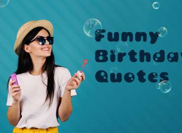 Funny birthday video quotes