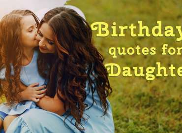 Birthday quotes for daughter